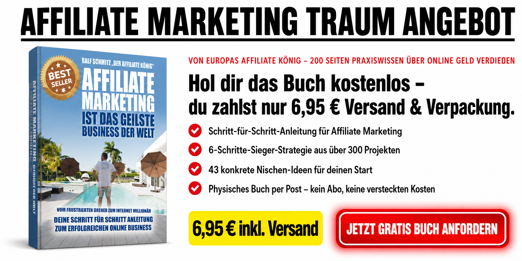 Buchangebot: Affiliate Marketing ist das geilste Business der Welt, von Ralf Schmitz – kostenlos, nur 6,95 € Versand und Verpackung